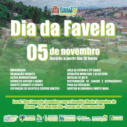 Ferraz irá comemorar o Dia da Favela com programação especial